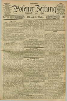 Posener Zeitung. Jg.97, Nr. 721 (15 Oktober 1890) - Abend=Ausgabe.