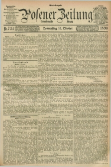 Posener Zeitung. Jg.97, Nr. 724 (16 Oktober 1890) - Abend=Ausgabe.