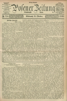 Posener Zeitung. Jg.97, Nr. 738 (22 Oktober 1890) - Mittag=Ausgabe.