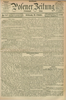 Posener Zeitung. Jg.97, Nr. 757 (29 Oktober 1890) - Abend=Ausgabe.