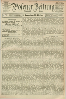 Posener Zeitung. Jg.97, Nr. 758 (30 Oktober 1890) - Morgen=Ausgabe. + dod.