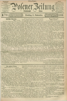 Posener Zeitung. Jg.97, Nr. 789 (11 November 1890) - Mittag=Ausgabe.