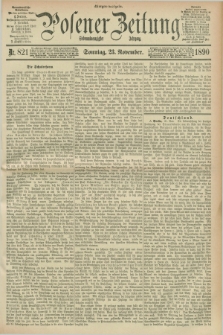 Posener Zeitung. Jg.97, Nr. 821 (23 November 1890) - Morgen=Ausgabe.