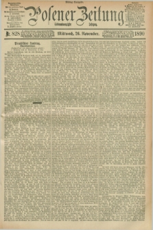 Posener Zeitung. Jg.97, Nr. 828 (26 November 1890) - Mittag=Ausgabe.