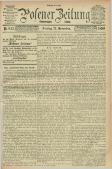 Posener Zeitung. Jg.97, Nr. 833 (28 November 1890) - Morgen=Ausgabe. + dod.