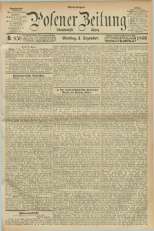 Posener Zeitung. Jg.97, Nr. 859 (8 Dezember 1890) - Abend=Ausgabe.