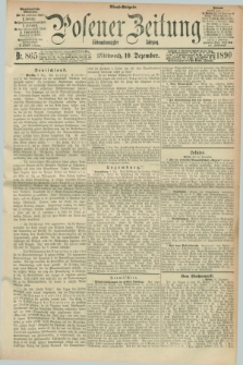 Posener Zeitung. Jg.97, Nr. 865 (10 Dezember 1890) - Abend=Ausgabe.