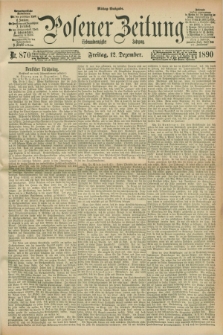 Posener Zeitung. Jg.97, Nr. 870 (12 Dezember 1890) - Mittag=Ausgabe.