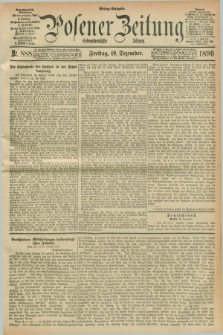 Posener Zeitung. Jg.97, Nr. 888 (19 Dezember 1890) - Mittag=Ausgabe.