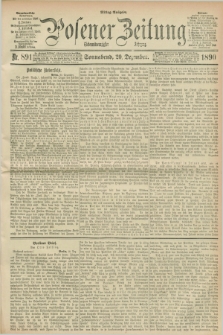 Posener Zeitung. Jg.97, Nr. 891 (20 Dezember 1890) - Mittag=Ausgabe.