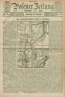 Posener Zeitung. Jg.97, Nr. 904 (28 Dezember 1890) - Morgen=Ausgabe. + dod.