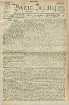Posener Zeitung. Jg.97, Nr. 908 (30 Dezember 1890) - Mittag=Ausgabe.