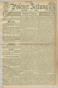 Posener Zeitung. Jg.97, Nr. 910 (31 Dezember 1890) - Morgen=Ausgabe. + dod.