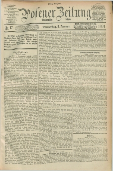 Posener Zeitung. Jg.98, Nr. 17 (8 Januar 1891) - Mittag=Ausgabe.
