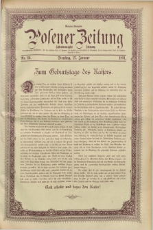 Posener Zeitung. Jg.98, Nr. 64 (27 Januar 1891) - Morgen=Ausgabe. + dod.