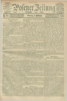 Posener Zeitung. Jg.98, Nr. 80 (2 Februar 1891) - Mittag=Ausgabe.