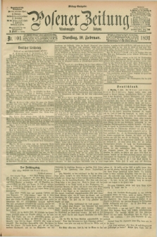 Posener Zeitung. Jg.98, Nr. 101 (10 Februar 1891) - Mittag=Ausgabe.