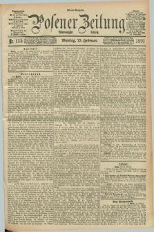 Posener Zeitung. Jg.98, Nr. 135 (23 Februar 1891) - Abend=Ausgabe.