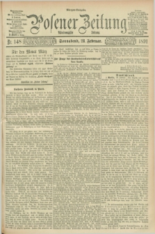 Posener Zeitung. Jg.98, Nr. 148 (28 Februar 1891) - Morgen=Ausgabe. + dod.