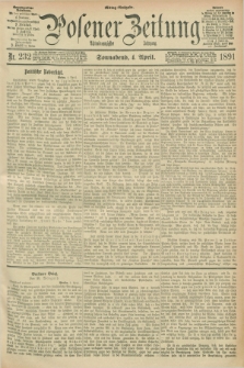 Posener Zeitung. Jg.98, Nr. 232 (4 April 1891) - Mittag=Ausgabe.
