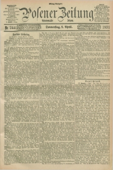 Posener Zeitung. Jg.98, Nr. 244 (9 April 1891) - Mittag=Ausgabe.