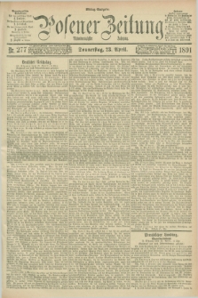 Posener Zeitung. Jg.98, Nr. 277 (23 April 1891) - Mittag=Ausgabe.