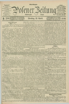 Posener Zeitung. Jg.98, Nr. 290 (28 April 1891) - Abend=Ausgabe.