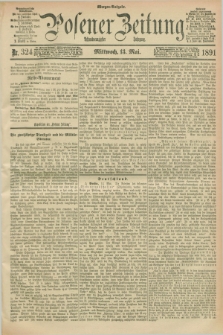 Posener Zeitung. Jg.98, Nr. 324 (13 Mai 1891) - Morgen=Ausgabe. + dod.