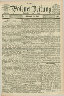 Posener Zeitung. Jg.98, Nr. 341 (20 Mai 1891) - Abend=Ausgabe.