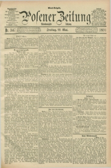 Posener Zeitung. Jg.98, Nr. 347 (22 Mai 1891) - Abend=Ausgabe.