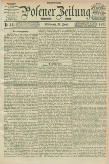 Posener Zeitung. Jg.98, Nr. 411 (17 Juni 1891) - Morgen=Ausgabe. + dod.