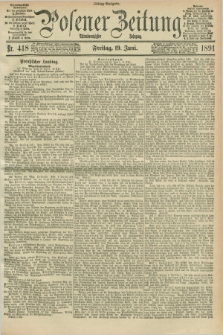 Posener Zeitung. Jg.98, Nr. 418 (19 Juni 1891) - Mittag=Ausgabe.