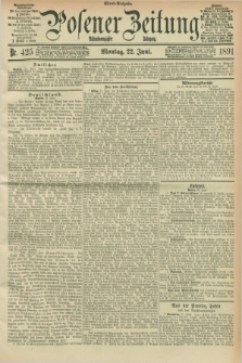 Posener Zeitung. Jg.98, Nr. 425 (22 Juni 1891) - Abend=Ausgabe.