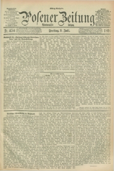 Posener Zeitung. Jg.98, Nr. 454 (3 Juli 1891) - Mittag=Ausgabe.