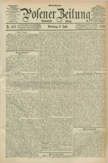 Posener Zeitung. Jg.98, Nr. 461 (6 Juli 1891) - Abend=Ausgabe.