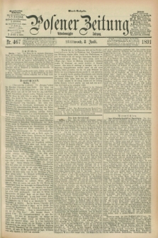 Posener Zeitung. Jg.98, Nr. 467 (8 Juli 1891) - Abend=Ausgabe.