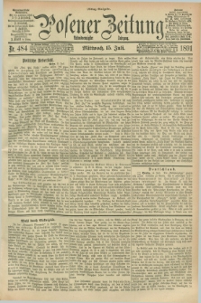 Posener Zeitung. Jg.98, Nr. 484 (15 Juli 1891) - Mittag=Ausgabe.