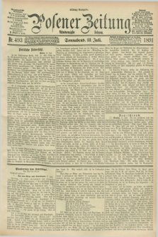 Posener Zeitung. Jg.98, Nr. 493 (18 Juli 1891) - Mittag=Ausgabe.