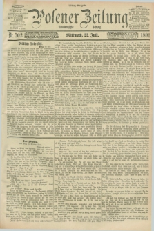 Posener Zeitung. Jg.98, Nr. 502 (22 Juli 1891) - Mittag=Ausgabe.