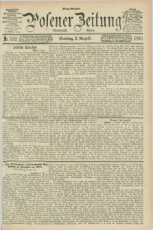 Posener Zeitung. Jg.98, Nr. 532 (3 August 1891) - Mittag=Ausgabe.