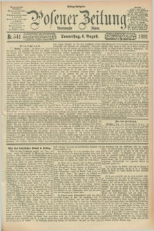 Posener Zeitung. Jg.98, Nr. 541 (6 August 1891) - Mittag=Ausgabe.