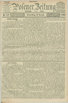 Posener Zeitung. Jg.98, Nr. 559 (13 August 1891) - Mittag=Ausgabe.