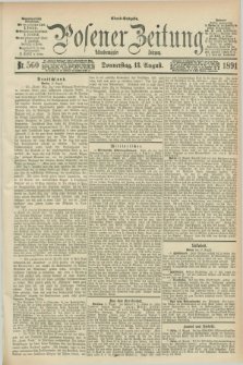 Posener Zeitung. Jg.98, Nr. 560 (13 August 1891) - Abend=Ausgabe.