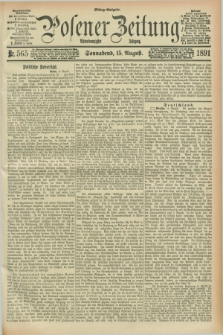 Posener Zeitung. Jg.98, Nr. 565 (15 August 1891) - Mittag=Ausgabe.