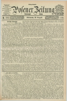 Posener Zeitung. Jg.98, Nr. 592 (26 August 1891) - Mittag=Ausgabe.