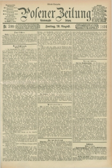 Posener Zeitung. Jg.98, Nr. 599 (28 August 1891) - Abend=Ausgabe.