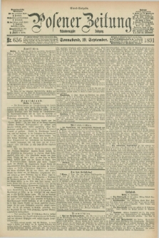 Posener Zeitung. Jg.98, Nr. 656 (19 September 1891) - Abend=Ausgabe.