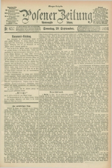 Posener Zeitung. Jg.98, Nr. 657 (20 September 1891) - Morgen=Ausgabe. + dod.