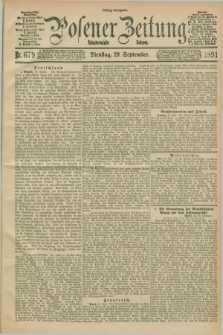 Posener Zeitung. Jg.98, Nr. 679 (29 September 1891) - Mittag=Ausgabe.