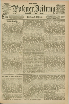 Posener Zeitung. Jg.98, Nr. 697 (6 Oktober 1891) - Mittag=Ausgabe.